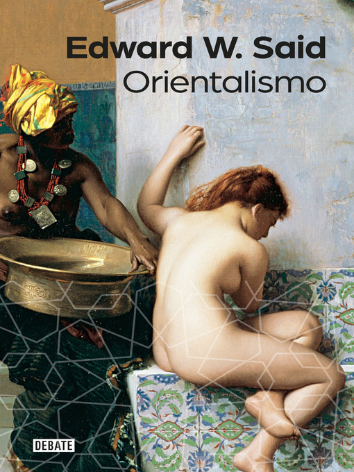 Title details for Orientalismo by Edward W. Said - Wait list